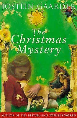 The Christmas Mystery by Jostein Gaarder (Paperback, 1997)